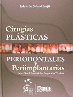 CIRUGIAS PLASTICAS PERIODONTALES Y PERIIMPLANTARES
