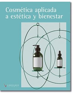 COSMETICA APLICADA A ESTETICA Y BIENESTAR