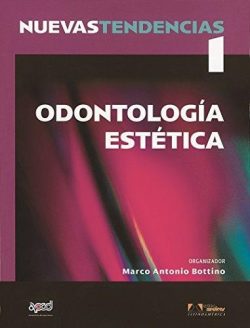 NUEVAS TENDENCIAS #1 ODONTOLOGIA ESTETICA