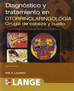 DIAGNOSTICO Y TRATAMIENTO EN OTORRINOLARINGOLOGIA