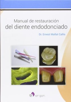 MANUAL DE RESTAURACION DEL DIENTE ENDODONCIADO