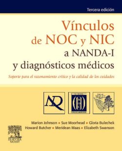 VINCULOS DE NOC Y NIC A NANDA Y DIAGNOSTICOS MEDICOS