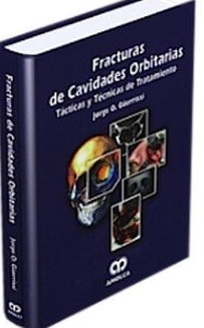 FRACTURAS DE LAS CAVIDADES ORBITARIAS