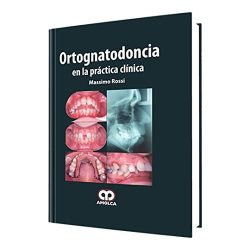 ORTOGNATODONCIA EN LA PRACTICA CLINICA