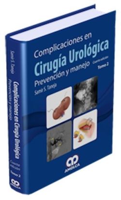 COMPLICACIONES EN CIRUGIA UROLOGICA PREVENCION Y MANEJO