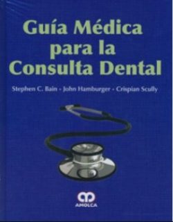 GUIA MEDICA PARA LA CONSULTA DENTAL