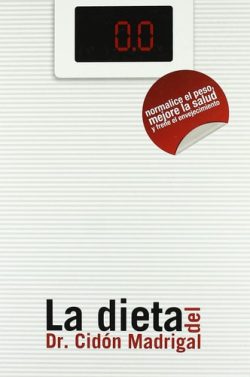 LA DIETA DEL DR CIDON MADRIGAL