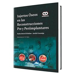 INJERTOS OSEOS EN LAS RECONSTRUCCIONES PRE Y PERIIMPLANTAR