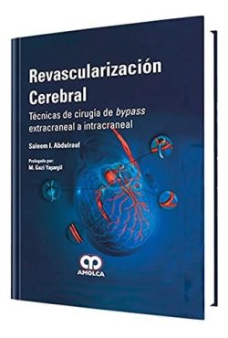 REVASCULARIZACION CEREBRAL TECNICAS DE CIRUGIA DE BYPASS