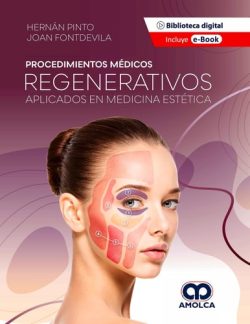 PROCEDIMIENTOS MEDICOS REGENERATIVOS APLICADOS EN MEDICINA ESTETICA