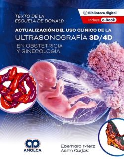 ACTUALIZACION DEL USO CLINICO DE LA ULTRASONOGRAFIA 3D/4D
