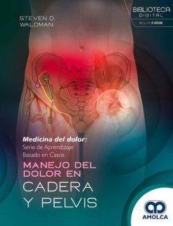 MANEJO DEL DOLOR DE CADERA Y DE PELVIS