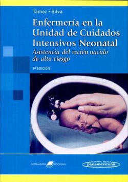 ENFERMERIA EN LA UNIDAD DE CUIDADOS INTENSIVOS NEONATAL