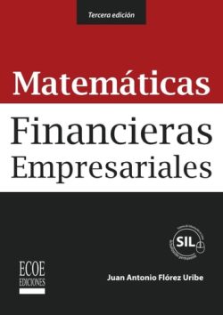 MATEMATICAS FINANCIERAS EMPRESARIALES