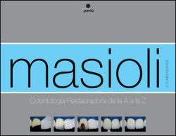 ODONTOLOGIA RESTAURADORA DE LA A A LA Z