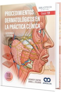 PROCEDIMIENTOS DERMATOLOGICOS EN LA PRACTICA CLINICA