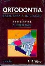 ORTODONCIA BASES PARA LA INICIACION