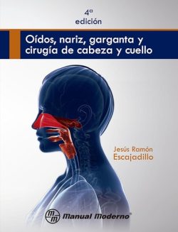 OIDOS NARIZ GARGANTA Y CIRUGIA DE CABEZA Y CUELLO