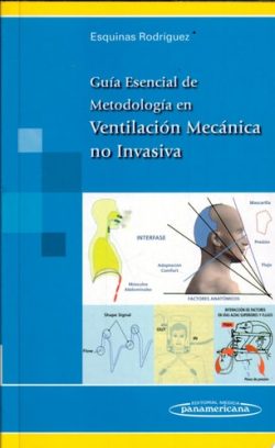 GUIA ESENCIAL DE METODOLOGIA EN VENTILACION MECANICA NO INVASIVA