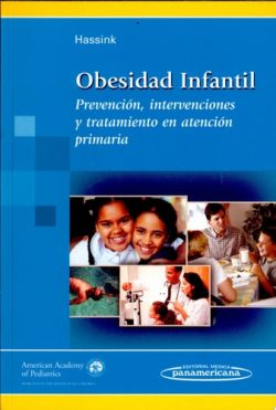 OBESIDAD INFANTIL PREVENCION INTERVENCIONES Y TRATAMIENTO