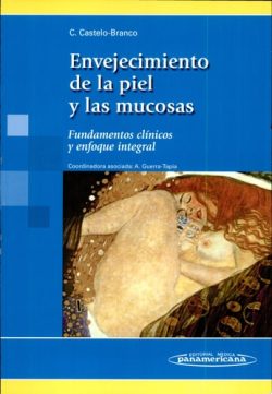 ENVEJECIMIENTO DE LA PIEL Y LAS MUCOSAS