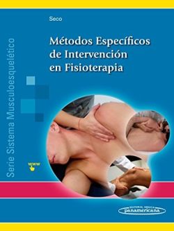 METODOS ESPECIFICOS DE INTERVENCION EN FISIOTERAPIA