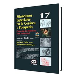 SITUACIONES ESPECIALES EN LA CESAREA Y PUERPERIO