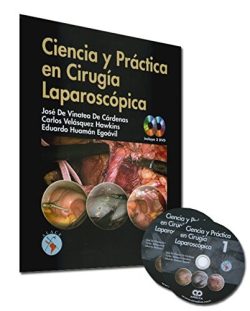 CIENCIA Y PRACTICA EN CIRUGIA LAPAROSCOPICA