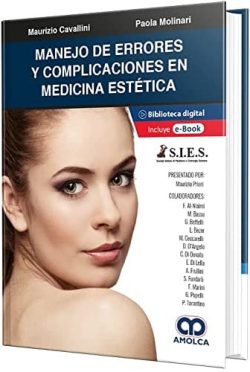 MANEJO DE ERRORES Y COMPLICACIONES EN MEDICINA ESTETICA
