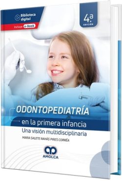 ODONTOPEDIATRIA EN LA PRIMERA INFANCIA