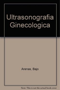 ULTRASONOGRAFIA EN GINECOLOGIA