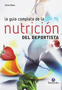 GUIA COMPLETA DE LA NUTRICION DEL DEPORTISTA