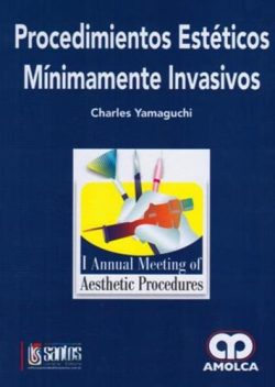 PROCEDIMIENTOS ESTETICOS MINIMAMAENTE INVASIVOS