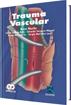 TRAUMA VASCULAR TOMO 2