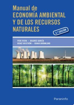 MANUAL DE ECONOMIA AMBIENTAL Y DE LOS RECURSOS NATURALES