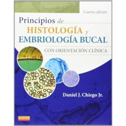 PRINCIPIOS DE HISTOLOGIA Y EMBRIOLOGIA BUCAL