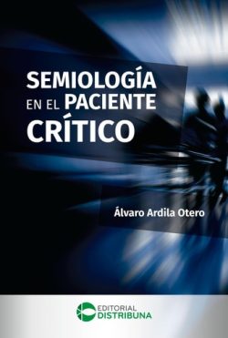 SEMIOLOGIA EN EL PACIENTE CRITICO