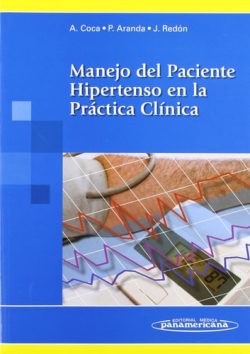 MANEJO DEL PACIENTE HIPERTENSO EN LA PRACTICA CLINICA