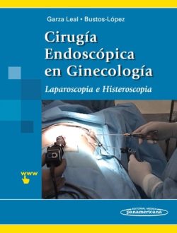 CIRUGIA ENDOSCOPICA EN GINECOLOGIA