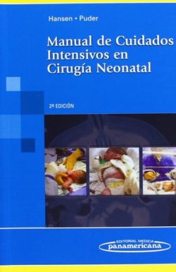 MANUAL DE CUIDADOS INTENSIVOS EN CIRUGIA NEONATAL