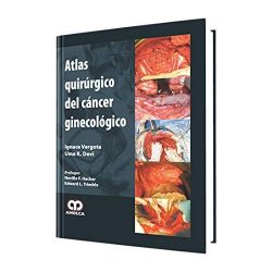 ATLAS QUIRURGICO DEL CANCER GINECOLOGICO