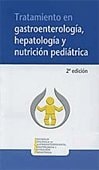 TRATAMIENTO EN GASTROENTEROLOGIA HEPATOLOGIA Y NUTRICION PEDIATRICA