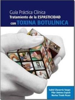 GUIA PRACTICA CLINICA TRATAMIENTO DE LA ESPASTICIDAD CON TOXINA
