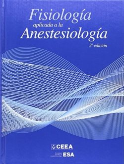 FISIOLOGIA APLICADA A LA ANESTESIOLOGIA
