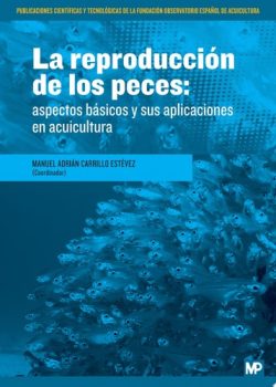 LA REPRODUCCION DE LOS PECES