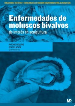 ENFERMEDADES DE MOLUSCOS BIVALVOS DE INTERES EN ACUICULTURA