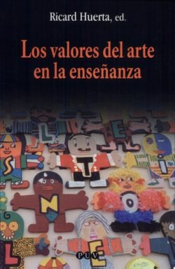 LOS VALORES DEL ARTE EN LA ENSEÑANZA