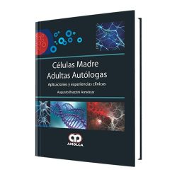 CELULAS MADRE ADULTAS AUTOLOGAS