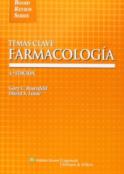 TEMAS CLAVES DE FARMACOLOGIA