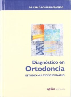DIAGNOSTICO EN ORTODONCIA ESTUDIO MULTIDISCIPLINARIO